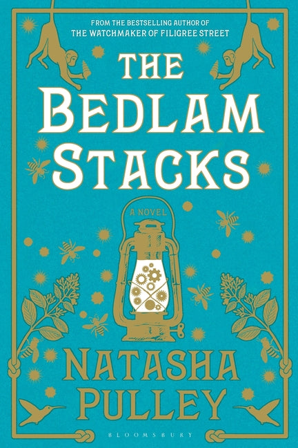 The Bedlam Stacks by Pulley, Natasha