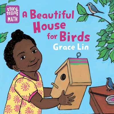 A Beautiful House for Birds -- Grace Lin, Board Book