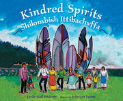 Kindred Spirits: Shilombish Ittibachvffa by Widener, Leslie Stall