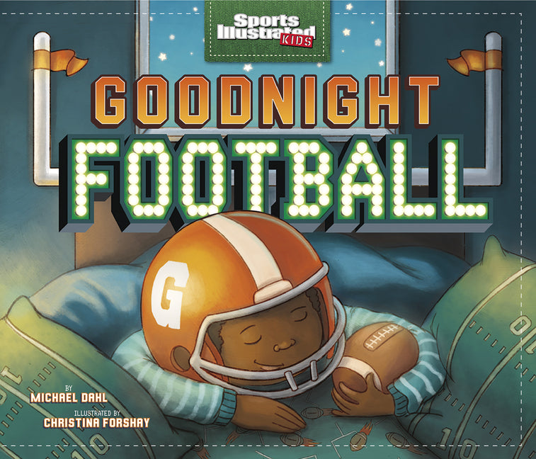 Goodnight Football -- Michael Dahl, Hardcover