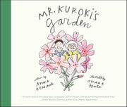 Mr. Kuroki's Garden by Renaud, Anne