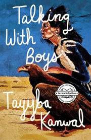 Talking with Boys by Kanwal, Tayyba