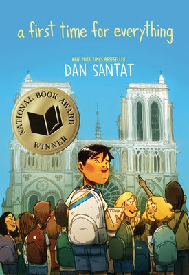 A First Time for Everything -- Dan Santat, Hardcover