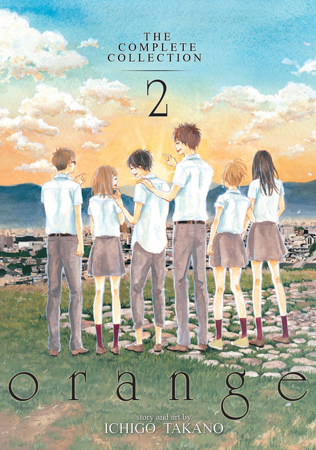 Orange: The Complete Collection 2 -- Ichigo Takano, Paperback