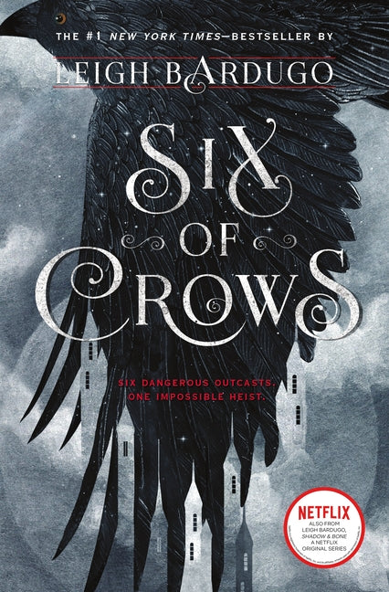 Six of Crows -- Leigh Bardugo, Hardcover