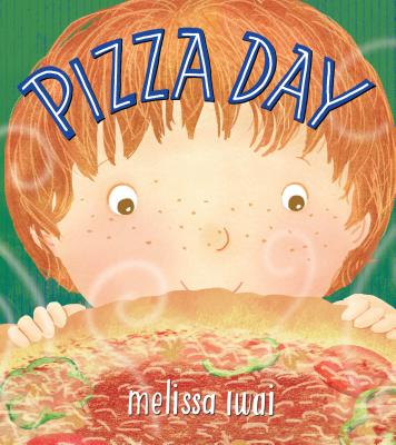 Pizza Day: A Picture Book by Iwai, Melissa