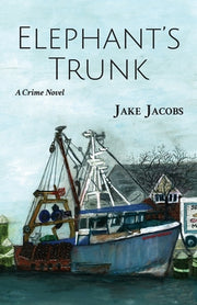 Elephant's Trunk by Jacobs, Jake