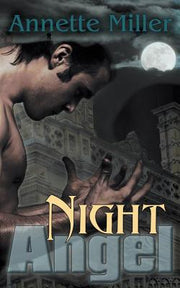 Night Angel by Miller, Annette