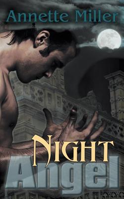 Night Angel by Miller, Annette