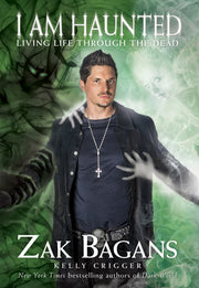 I Am Haunted by Bagans, Zak