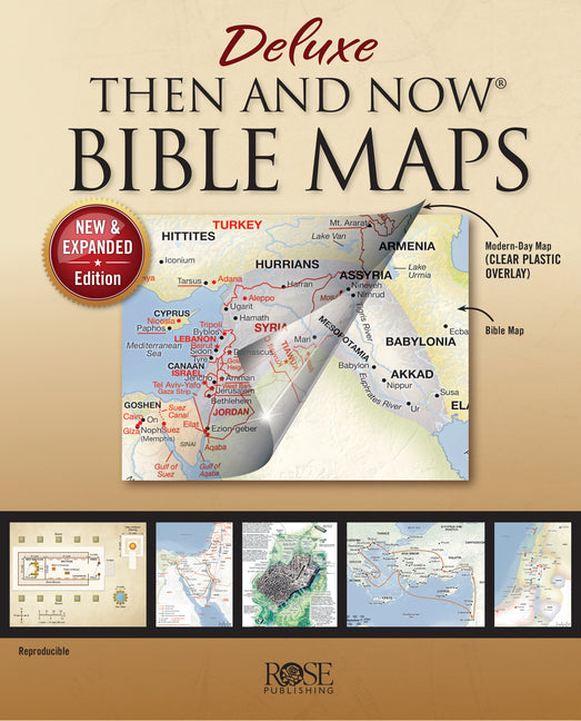 Deluxe Then and Now Bible Maps: New and Expanded Edition by Rose Publishing