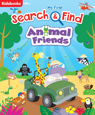 My First Search & Find Animal Friends -- Kidsbooks Publishing, Board Book