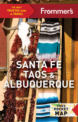 Frommer's Santa Fe, Taos & Albuquerque by Riley, Erin Vivid
