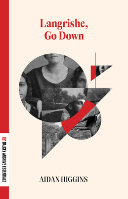Langrishe, Go Down by Higgins, Aidan