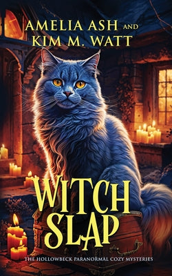 Witch Slap -- Amelia Ash, Paperback