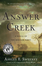 Answer Creek by Sweeney, Ashley E.