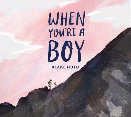 When You're a Boy by Nuto, Blake