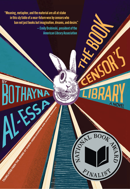 The Book Censor's Library -- Bothayna Al-Essa, Paperback
