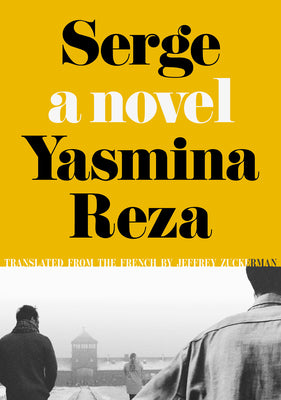 Serge by Reza, Yasmina