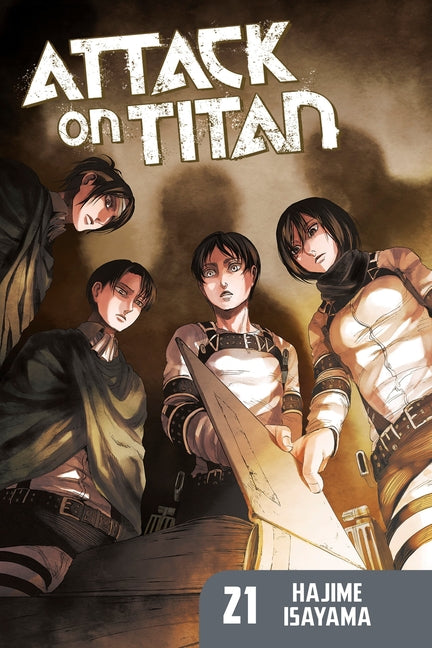 Attack on Titan 21 -- Hajime Isayama, Paperback
