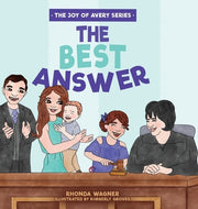 The Best Answer by Wagner, Rhonda