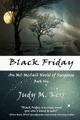 Black Friday: An MC McCall Novel of Suspense by Kerr, Judy M.