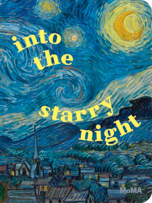 Into the Starry Night -- Curtis R. Scott, Board Book