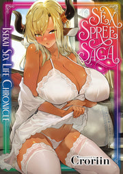 Sex Spree Saga: Isekai Sex Life Chronicles by Croriin
