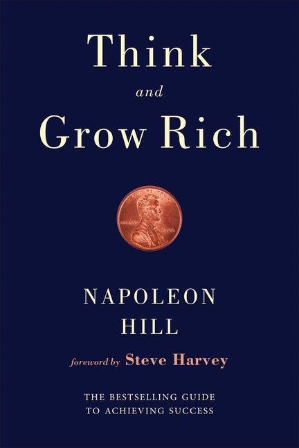 Think and Grow Rich -- Napoleon Hill, Paperback
