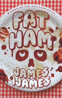 Fat Ham -- James Ijames, Paperback