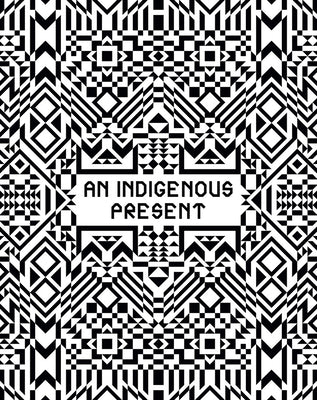 An Indigenous Present -- Jeffrey Gibson, Hardcover