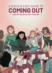 A Quick & Easy Guide to Coming Out by Russo, Kristin