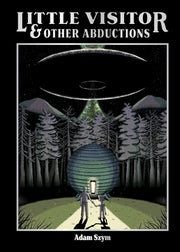 Little Visitor & Other Abductions by Szym, Adam