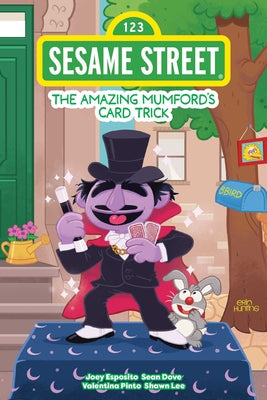 Sesame Street: The Amazing Mumford's Magic Trick by Esposito, Joey