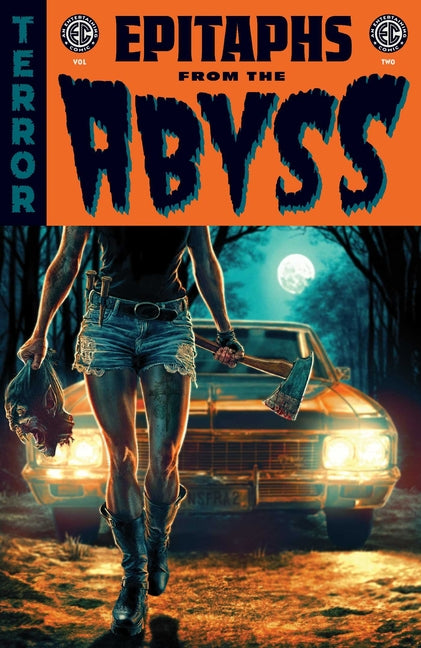 EC Epitaphs from the Abyss Vol. 2 -- Cullen Bunn, Paperback