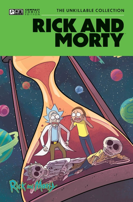 Rick and Morty Oni Compact Comics Edition: The Unkillable Collection -- Kyle Starks, Paperback
