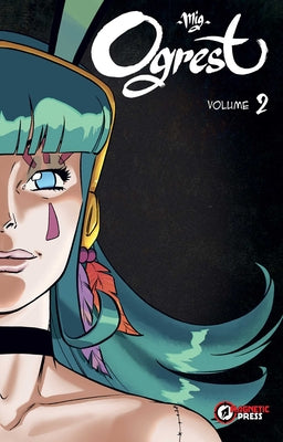 Ogrest Vol. 2 by Mig