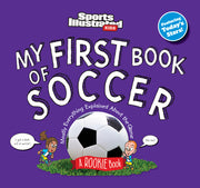 My First Book of Soccer by Sports Illustrated Kids