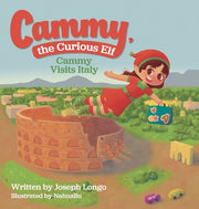 Cammy, the Curious Elf: Cammy Visits Italy by Longo, Joseph