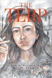 The Terp by Walker Major Retired, Dan R., Jr.