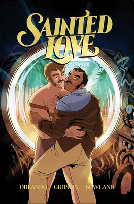 Sainted Love Vol. 1: A Time to Fight -- Steve Orlando, Paperback
