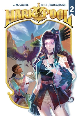 Mark of the Fool (Light Novel) Vol. 2 by Clarke, J. M.