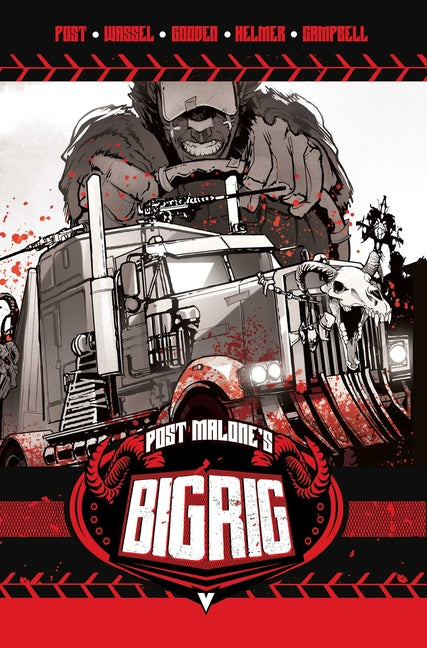 Post Malone's Big Rig Vol. 1 -- Post Malone, Paperback
