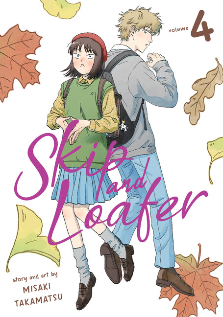 Skip and Loafer Vol. 4 -- Misaki Takamatsu, Paperback
