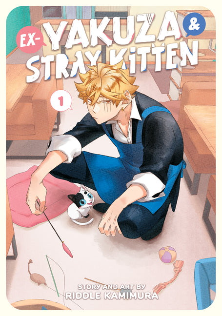 Ex-Yakuza and Stray Kitten Vol. 1 by Kamimura, Riddle