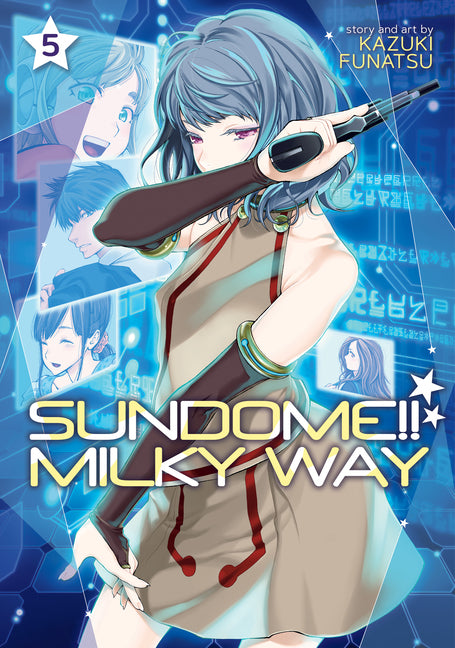 Sundome!! Milky Way Vol. 5 -- Kazuki Funatsu, Paperback