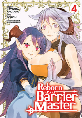 Reborn as a Barrier Master (Manga) Vol. 4 by Naotaro, Kataoka
