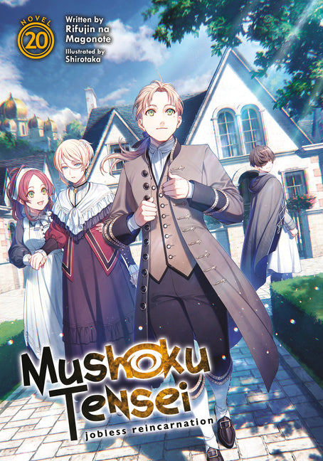 Mushoku Tensei: Jobless Reincarnation (Light Novel) Vol. 20 -- Rifujin Na Magonote, Paperback