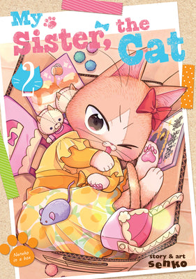 My Sister, the Cat Vol. 2 by Senko