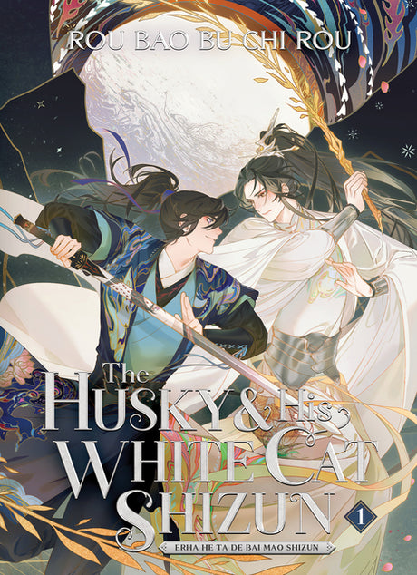 The Husky and His White Cat Shizun: Erha He Ta de Bai Mao Shizun (Novel) Vol. 1 -- Rou Bao Bu Chi Rou, Paperback
